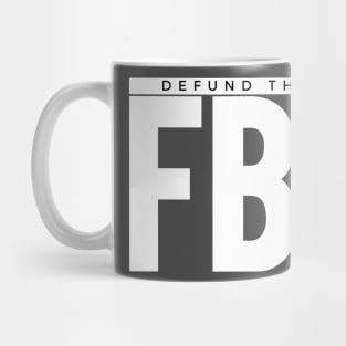 Defund the FBI Mug